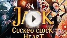 Jack and the Cuckoo Clock Heart